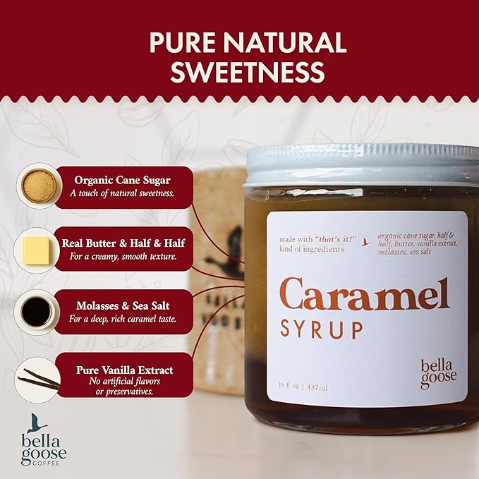 Bella Goose Salted Caramel Coffee Syrup (16oz) - Homemade Pure Cane Sugar Syrup for Lattes & Desserts - Clean Ingredient - No Artificial Flavors, Oils - Syrups for Coffee Drinks, 32 Servings
