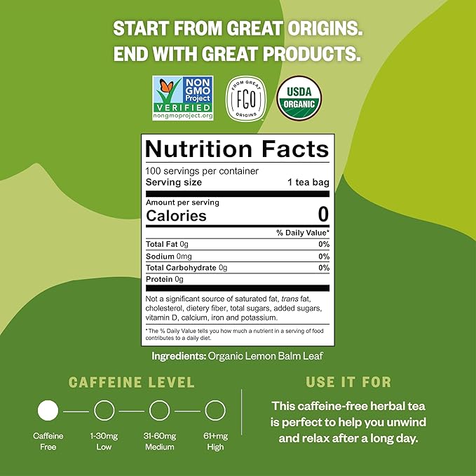FGO Organic Lemon Balm Tea, 100 Count, Eco-Conscious Herbal Tea Bags, Resealable Bag, Caffeine Free, Packaging May Vary (Pack of 1)