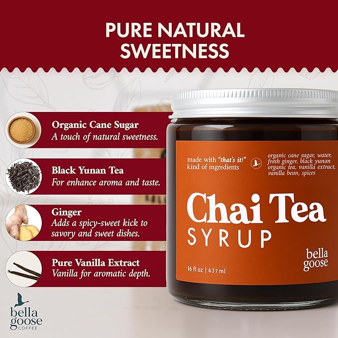 Bella Goose Chai Tea Syrup for Coffee (16oz) - Homemade Chai Tea Latte Syrup with Pure Cane Sugar, Vanilla & Spices - No Artificial Flavors, Oils or Dyes Syrups for Coffee Drinks, 32 Servings