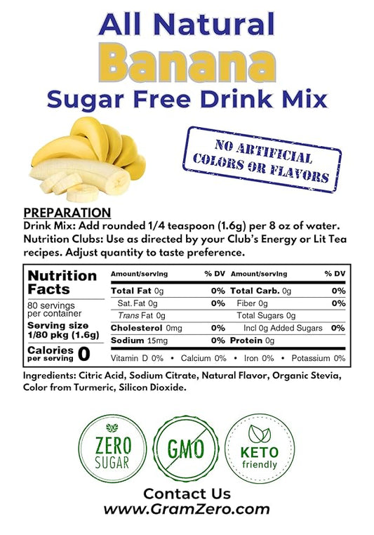 GramZero All Natural Banana Zero Calorie Sugar Free Drink Mix, Great For Nutrition Club Loaded Tea, Stevia Sweetened