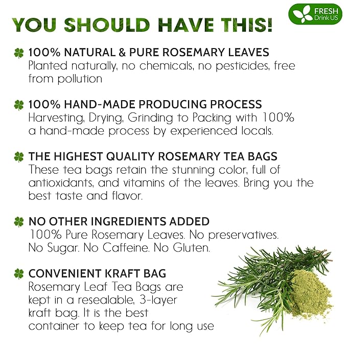 FreshDrinkUS, Premium 135 Rosemary Leaf Tea Bags, 100% Natural and Pure Rosemary Dried Leaves, Pure Herbal Tea, No Additives, No Caffeine, No Gluten, Vegan. (135 Tea Bags)