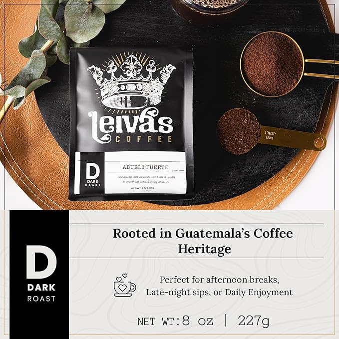 Leiva’s Dark Roast Ground Coffee (8 Oz) – Roasted to Order, Small Batch Guatemalan Beans – Abuelo Fuerte Coffee Grounds w/Chocolate & Caramel Notes – Dark Roast for Drip & French Press Brews