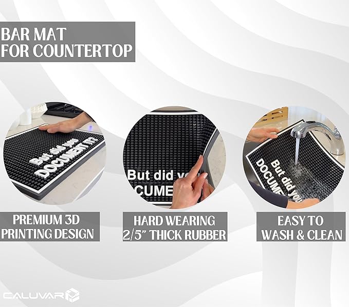 But did You Document It Sign Premium Silicone Bar Mats for Countertop 18x12 in, But Did You Document It Desk Sign Funny Office Decor Mat for Coffee Station, Countertop Protector for Cocktails