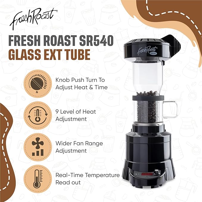 Fresh Roast Coffee Roaster Bundle SR540, Glass Extension Tube, Pour Over Digital Scale, (4lbs) Sample Pack of Green Beans, (2-Pack) Sample Trays, Chaff Brush