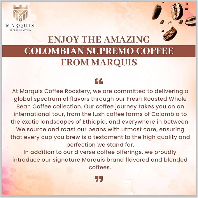 Marquis - Colombian Supremo Coffee Beans, Rich and Bold, Fresh Coffee with a Heady Aroma, Premium Light Roast Colombian Whole Beans, 1 lb