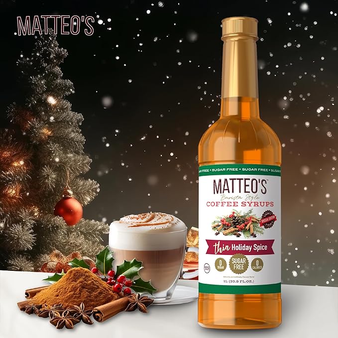 Matteo's Holiday Spice Syrup for Coffee, Lattes, Cappuccinos & Desserts – Sugar-Free Sweetener for Beverages, Keto Friendly, Zero Calories, Indulgent Flavor, Non-Alcoholic, 33.8oz (1pk)