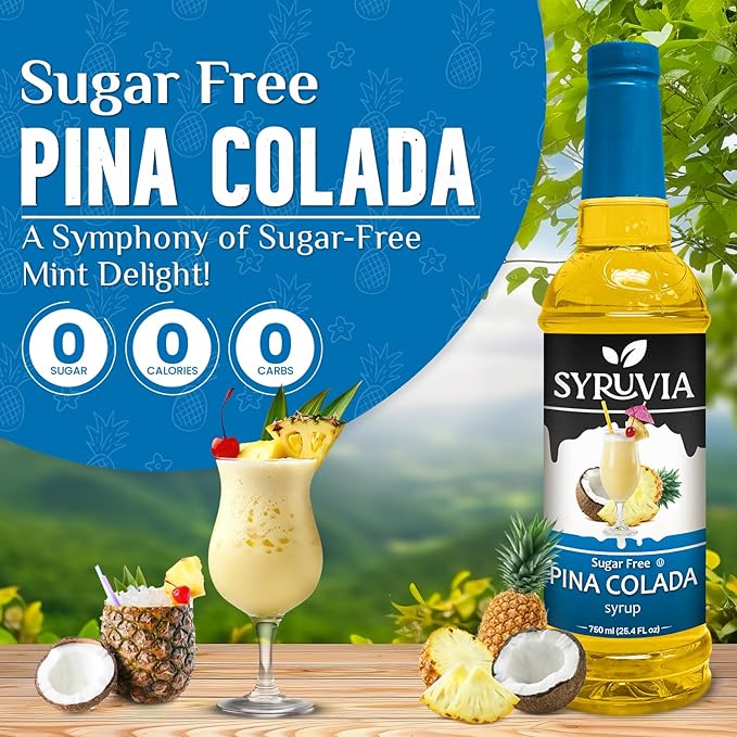 Syruvia Sugar Free Pina Colada Syrup, Flavored Syrup for Cocktails, Drinks, Lemonades, Iced Teas, and Desserts – 25.4 fl oz, With Pump